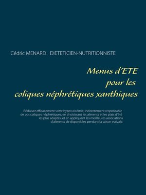 cover image of Menus d'été pour les coliques néphrétiques xanthiques